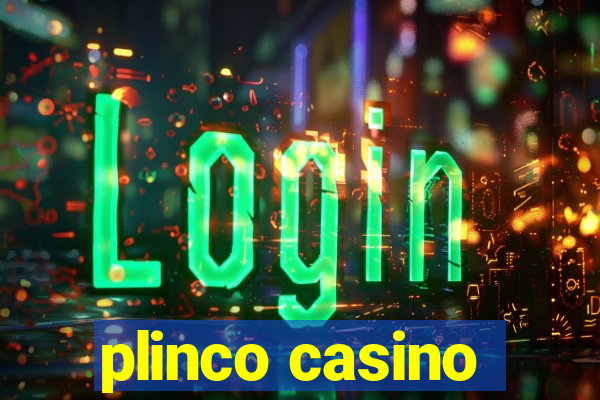 plinco casino